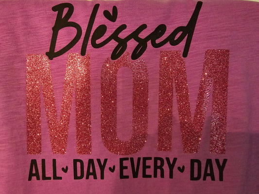 Blessed Mom shirt