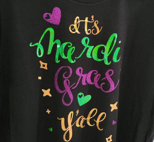 It's Mardi Gras Yall T-shirt