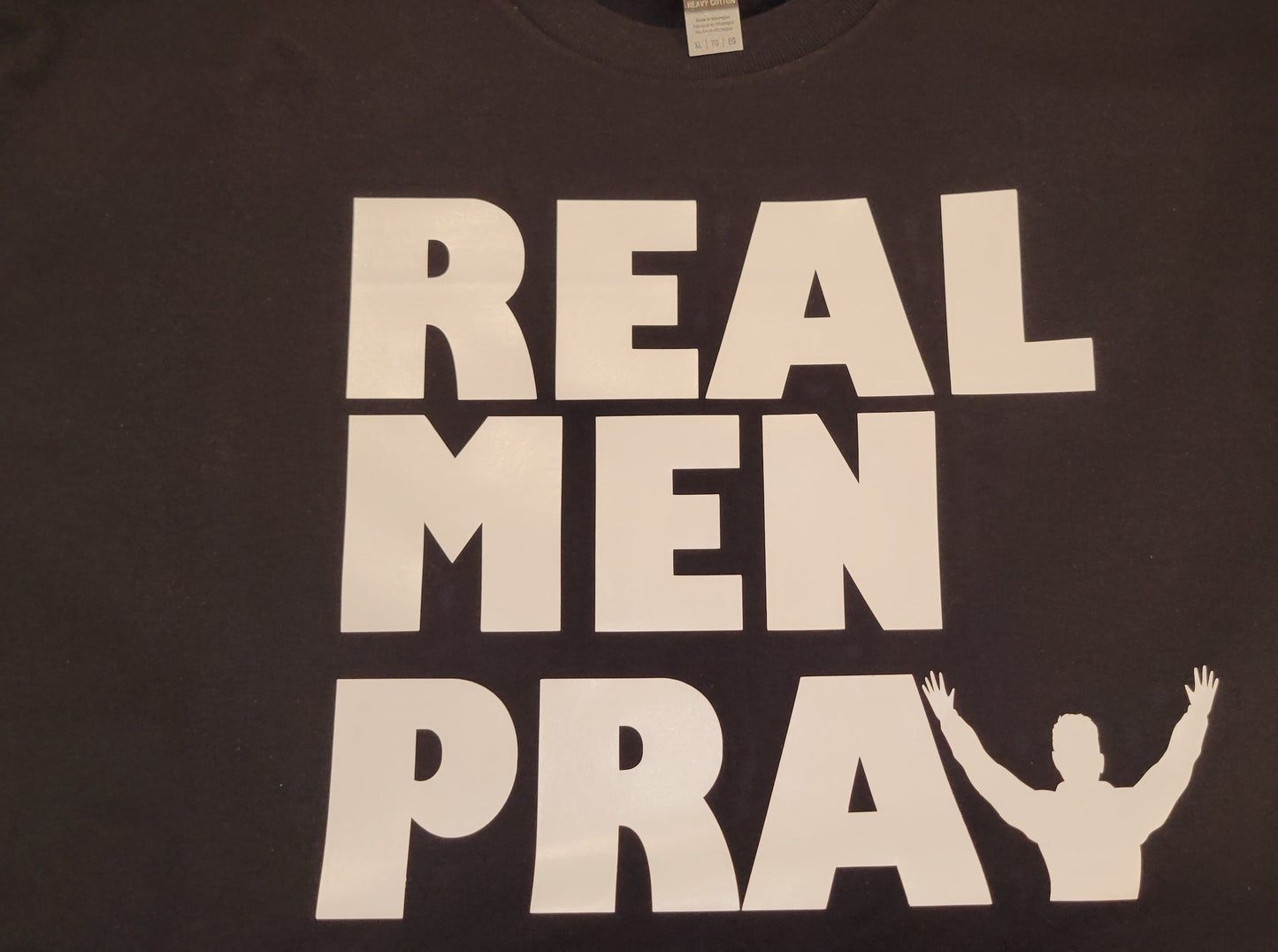 Real Men Pray t-shirt